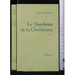 LE TOMBEAU DE LA CHRETIENNE
