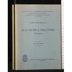 ALLA RICERCA DELL'UOMO PRIMA PARTE