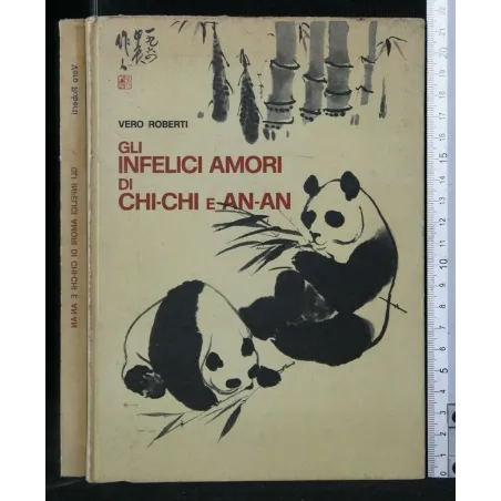 GLI INFELICI AMORI DI CHI-CHI E AN-AN