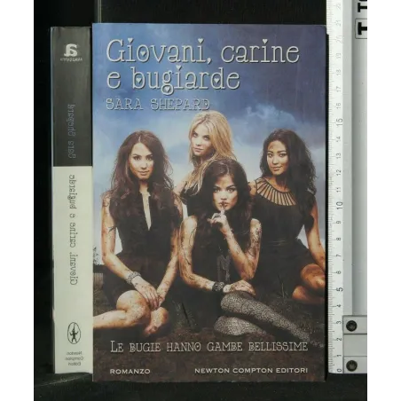 GIOVANE, CARINE E BUGIARDE