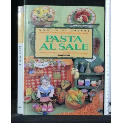VOGLIA DI CREARE PASTA AL SALE