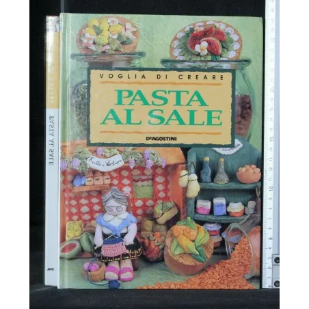 VOGLIA DI CREARE PASTA AL SALE