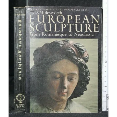 EUROPEAN SCULPTURE FROM ROMANESQUE TO NEOCLASSIC