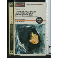 O VOTO 'O VMESE MARIANO ASSUNTA SPINA