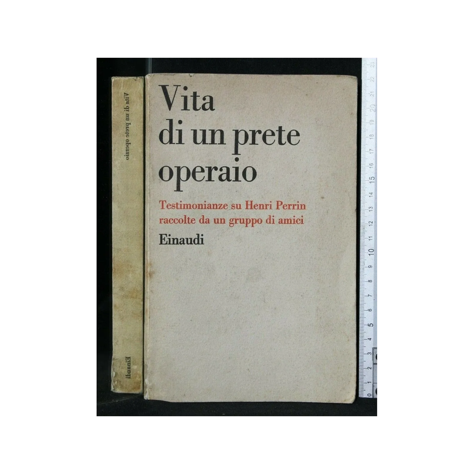 VITA DI UN PRETE OPERAIO