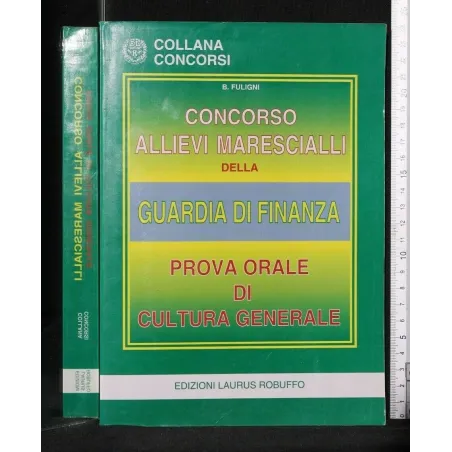 CONCORSO ALLIEVI MARESCIALLI DELLA GUARDIA DI FINANZA PROVA