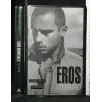 EROS LO GIURO