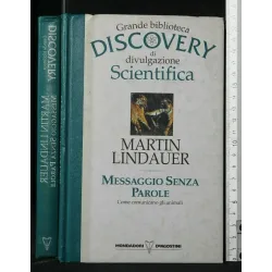 GRANDE BIBLIOTECA DI DIVULGAZIONE SCIENTIFICA MESSAGGIO SENZA