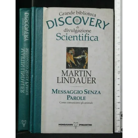 GRANDE BIBLIOTECA DI DIVULGAZIONE SCIENTIFICA MESSAGGIO SENZA