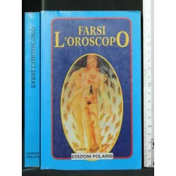 FARSI L'OROSCOPO