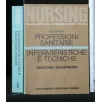 PROFESSIONI SANITARIE INFERMIERISTICHE E TECNICHE