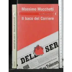 IL BACO DEL CORRIERE
