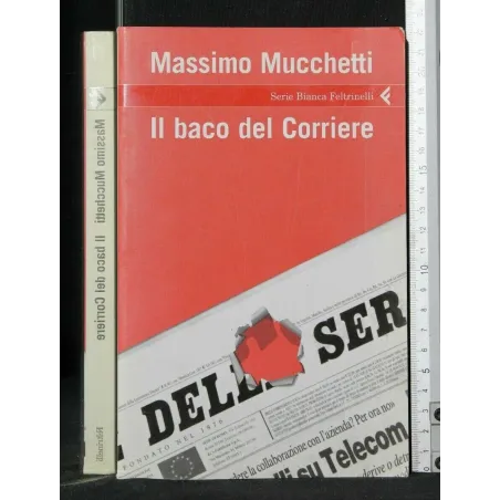 IL BACO DEL CORRIERE