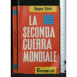 LA SECONDA GUERRA MONDIALE