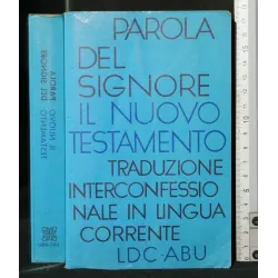 PAROLA DEL SIGNORE IL NUOVO TESTAMENTO