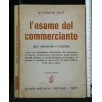 L'ESAME DEL COMMERCIANTE QUIZ-DOMANDE E RISPOSTE