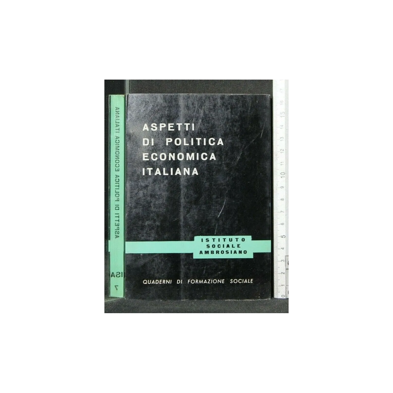 ASPETTI DI POLITICA ECONOMICA ITALIANA