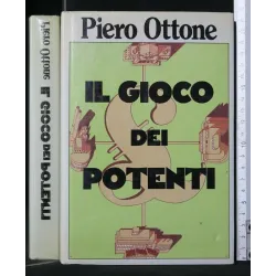 IL GIOCO DEI POTENTI