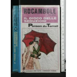 ROCAMBOLE IL GIOCO DELLE SEDUZIONI