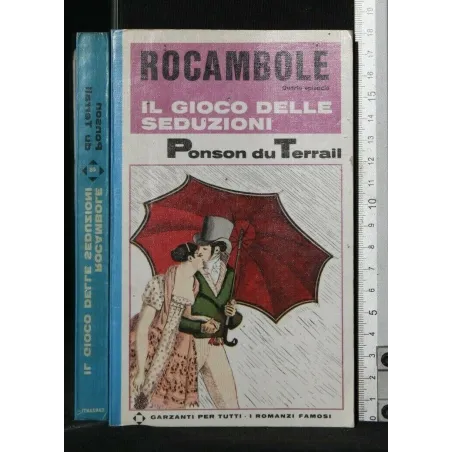 ROCAMBOLE IL GIOCO DELLE SEDUZIONI