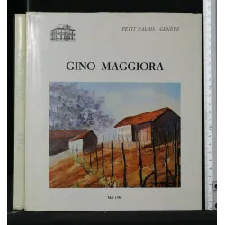 GINO MAGGIORA PETIT PALAIS - GENÈVE