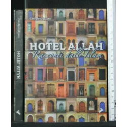 HOTEL ALLAH RACCONTI DALL'ISLAM
