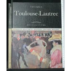 L'OPERA COMPLETA DI TOULOUSE-LAUTREC