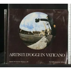 ARTISTI D'OGGI IN VATICANO