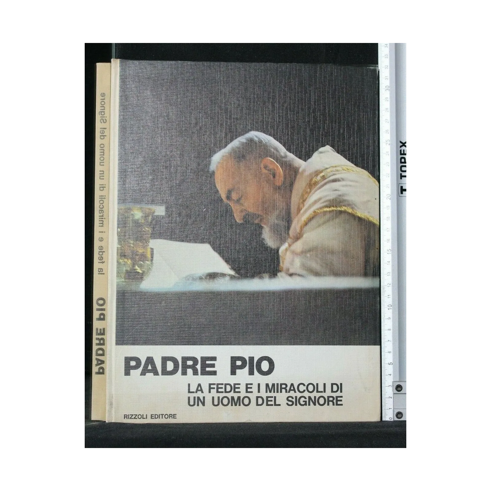 PADRE PIO LA FEDE E I MIRACOLI DI UN UOMO DEL SIGNORE
