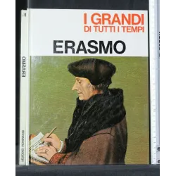 I GRANDI DI TUTTI I TEMPI ERASMO