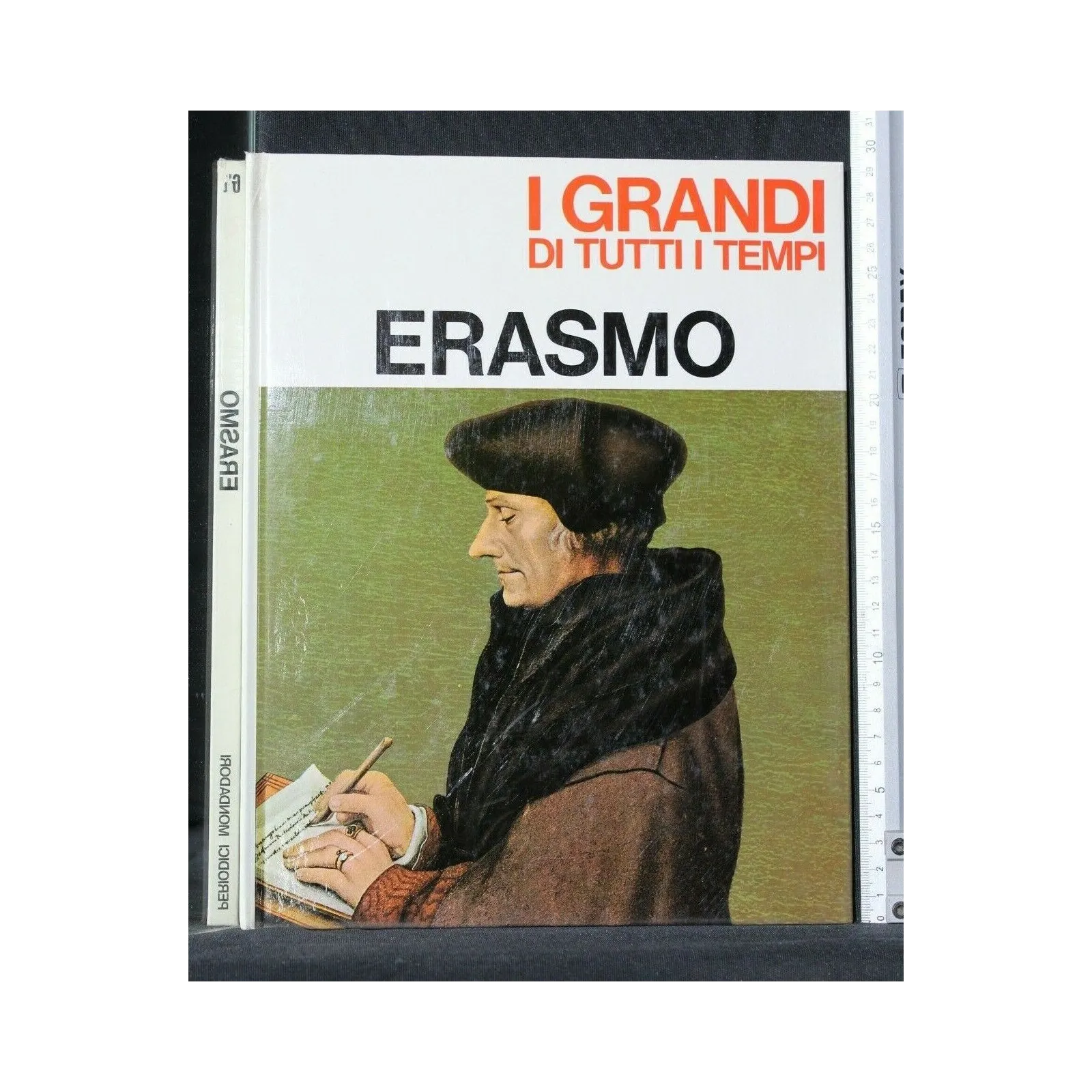 I GRANDI DI TUTTI I TEMPI ERASMO