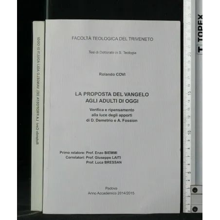 LA PROPOSTA DEL VANGELO AGLI ADULTI DI OGGI
