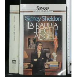 LA RABBIA DEGLI ANGELI