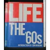 LIFE THE '60S