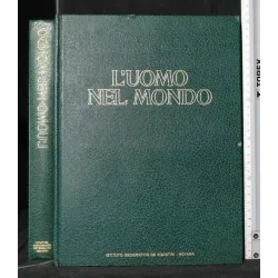 L'UOMO NEL MONDO