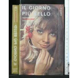 IL GIORNO PIU' BELLO