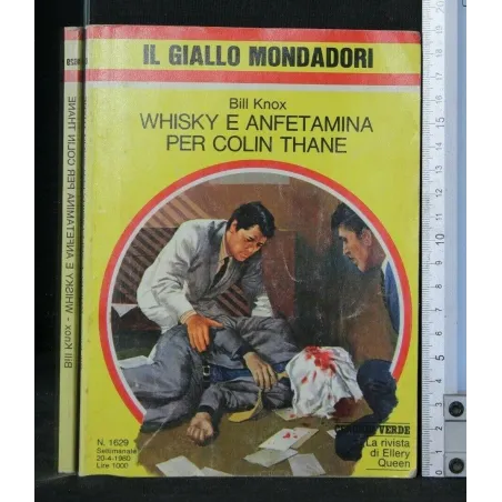 WHISKY E ANFETAMINA PER COLIN THANE