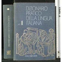 DIZIONARIO PRATICO DELLA LINGUA ITALIANA VOL. 1, 2