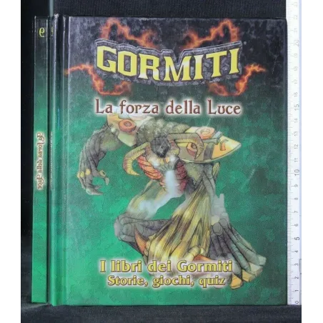 GORMITI LA FORZA DELLA LUCE