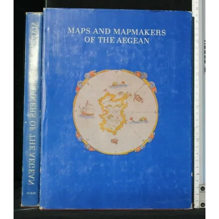 MAPS AND MAPMAKERS OF THE AEGEAN
