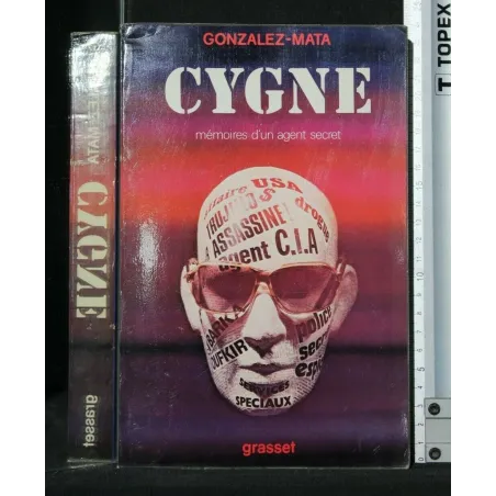 CYGNE MÉMOIRES D'UN AGENT SECRET