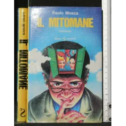 IL MITOMANE
