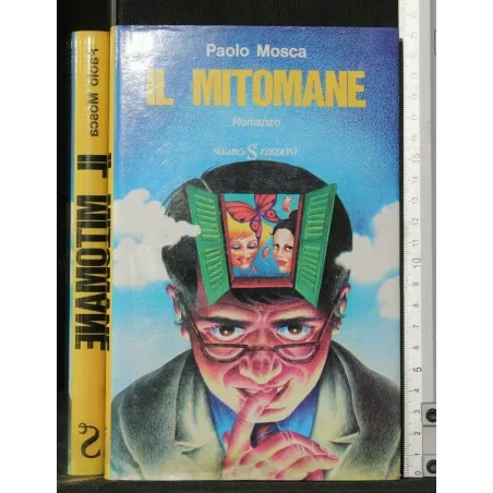 IL MITOMANE