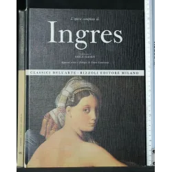 L'OPERA COMPLETA DI INGRES