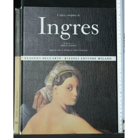 L'OPERA COMPLETA DI INGRES