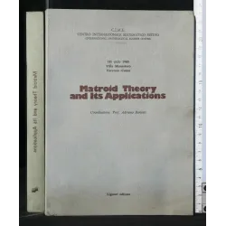 MATROID THEORY AND ITS APPLICATIONS
