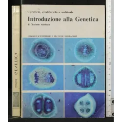 INTRODUZIONE ALLA GENETICA