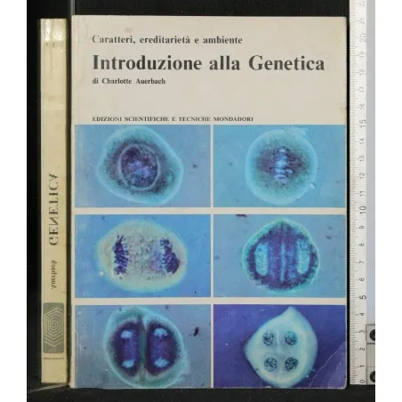 INTRODUZIONE ALLA GENETICA