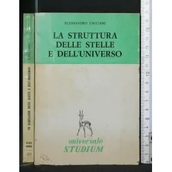 LA STRUTTURA DELLE STELLE E DELL'UNIVERSO