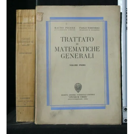 TRATTATO DI MATEMATICHE GENERALI VOL. 1